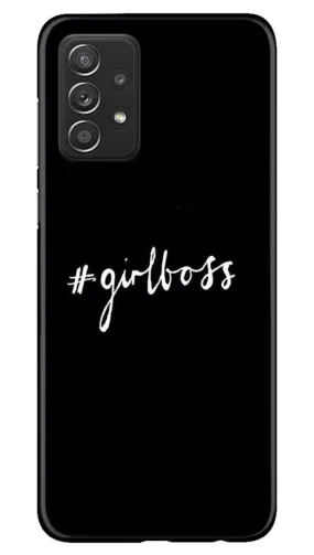 #GirlBoss Mobile Back Case for Samsung Galaxy A52 5G (Design - 266)